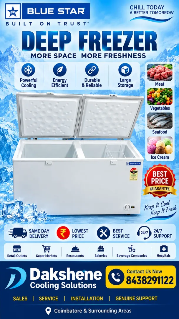 Blue Star Authorised Commercial Deep Freezer Dealers In Coimbatore Dakshene Cooling Solutions