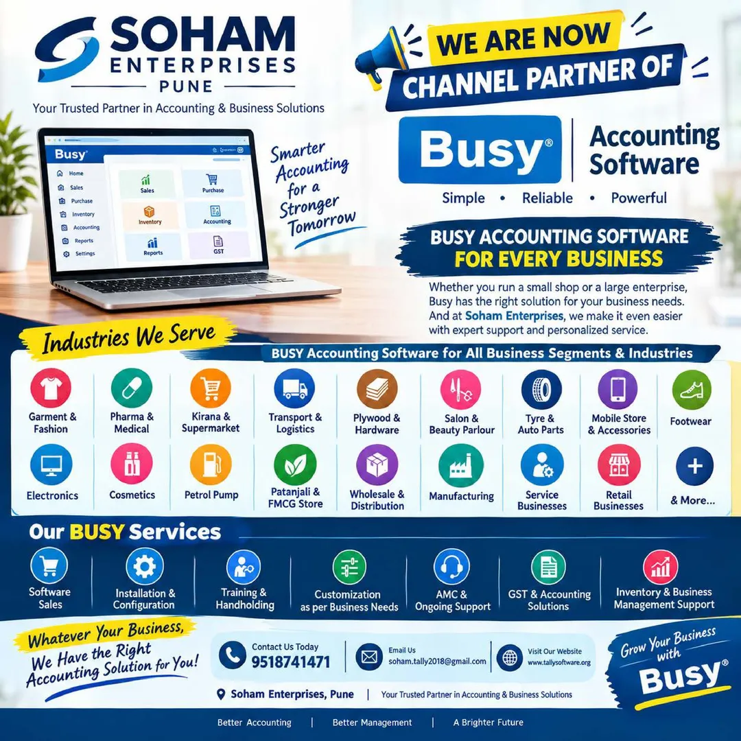 WE ARE NOW CHANNEL PARTNER OF BUSY ACCOUNTING SOFTWARE!
Soham Enterprises, Pune is now your trusted ...