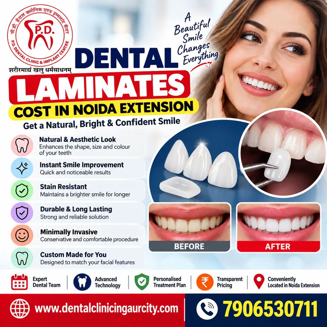 Dental Laminates Cost in Noida Extension | P.D. Dental Clinic
