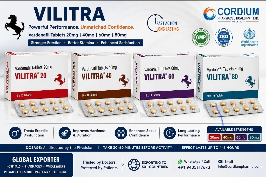 Vilitra 20mg, 40mg & 60mg (Vardenafil Tablets) | Global Pharmaceutical Exporter from India | Cordium