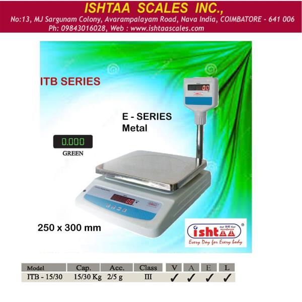 Ishtaa –ITB – E Series
Capacity: 15//30 Kg
Accuracy : 2/5g
Pan Size : 250 x 300 mm
Body: Metal
Display: LCD 0.56mm (Green )
Features
Overload Alarm
Rechargeable battery backup
Piece Counting option
Click Here To Know More : http://www.ishtaascales.com/tabletop-scales-ita-itb.html
#Parcelweighingscale
#Dairyunitsweighingscale
#Meatsweighingscale
#cheeseweighingscale
#Groceryweighingscale
#HardwareshopWeighing
#Retailshopweighing
#Fruitsweighingscale
#Vegetableweighingscale
#PieceCountingWeighing
#BakeryWeighingScale
#SweetshopWeighingScale
#30KgWeighing
#Batteryoperatorweighing
#IshtaaWeighing
#Scales
#DigitalWeighing
#AccurateWeighing
#AccurateScale
#Weighing