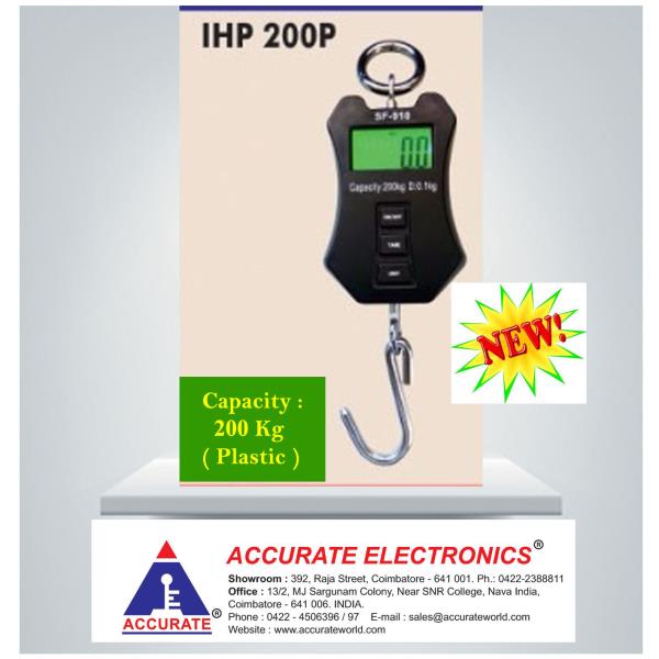 ACCURATE- IHP series – 200P
Capacity : 200kg
Accuracy : 50g
Body: ABS
Hook & Handle: SS
Display: LCD with Back Light Green
#EconomicHangingScale
#BestHangingScales
#FruitsWeighingScale
#VegetablesWeighingScale
#MarineWeighing
#FishMarketWeighing
#ExportWeighing
#LuggageWeighing
#FlowermarketWeighingscale
#200KgHangingscale
Contact : 98430 23112