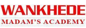 WANKHEDE MADAM'S ACADEMY 