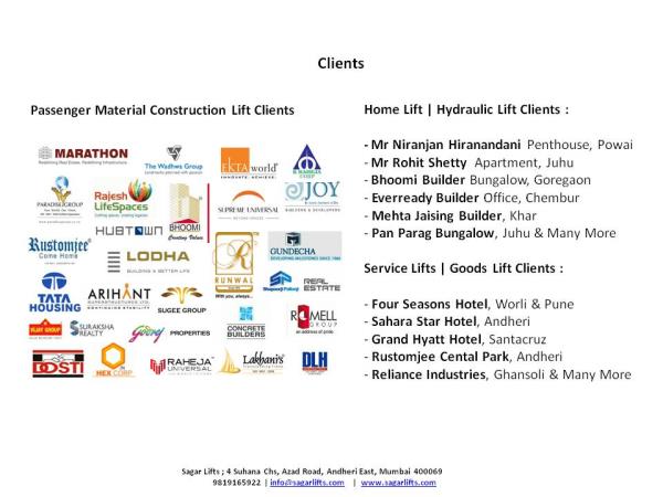 Sagar Construction Lifts
We provide Customized Lifts
* Imported Home Lifts
* Commercial Capsule | Glass Lifts
* Passenger & Car Lifts
* Goods | Special Purpose Lifts
* Passenger & Material Construction Lifts
Thanks & regards,
Mukesh Kanodra / Praharsh Rajani / Omkar Desai
Patners
Sagar Construction Lifts
9819165922 / 9702999592
info@sagarlifts.com
www.sagarlifts.com