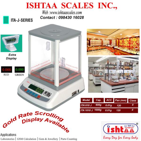 ISHTAA- ITA – J series
Body: ABS
Display: LED 0.56mm ( Red & Green )
Features
Counting Function
Overload Alarm
High Accuracy
Extra Display
JewelryWeighing , GoldWeighing, LaboratoryWeighing
PrecisionWeighing , GoldenWeighing , Weighingscale, Jewelloanweighing, Gemstoneweighing, Diamondweighing,
GSMCalculationweighing, 600gmWeighing, 1000gmWeighing
10mgAccuracyWeighing, Coimbatore, IshtaaWeighing, Scales,
AccurateWeighing, AccurateScale, Weighing
Click here to know more : https://goo.gl/ouyC0g
Contact: 98430 16028