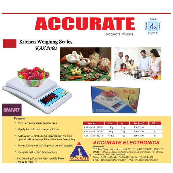 ACCURATE – KAX Series
WeighingScales, AccurateScales, KitchenScale
PieceCountingWeighingScale, CookingWeighingScale,
FruitsWeighingScale, Accurateworld, VeryLow, PortableWeighingScale
BakingWeighingScale, AyurvedicWeighing Scale, Coimbatore
MedicalLaboratoryWeighingScale, Accurate, Scale
Contact: 98430 23112
Click here to know more : https://goo.gl/q4UmPu