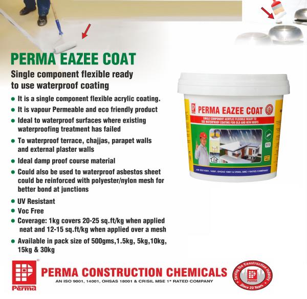 We are leading Waterproofing Products Supplier for Waterproofing Solutions for Terraces & Waterproofing Solutions for Terraces Roofs in India. If you required PERMA WATERPROOFING PRODUCTS for Waterproofing Construction Work you can send us an inquiry through our website. All products are available on our website www.permaindia.biz . You can contact us on info@permaindia.com
