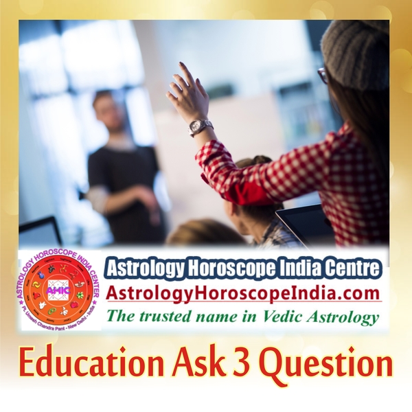 Astrologer in Delhi:
Problems associated with your education or academic field you have chosen for your future growth can be answered effectively by expert astrologer at Astrology Horoscope India Center. Ask any three questions and let us do the answering. Get it now: http://astrologyhoroscopeindia.com/education-ask-3-question-detailed-guidance/p74
#EducationHoroscope
