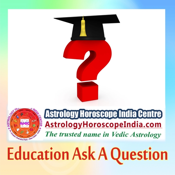 Best Astrologer in Uday Park:
If you experience confusion or quandary about your chosen education field, here’s you should do. Choose your question and find its best and reliable answer in detailed guidance which will actualize solutions and get you desired helps in your education field. The solution involves special attention to your horoscope and remedial measure suggested thereof by our astrologer. Get it now: http://astrologyhoroscopeindia.com/education-ask-a-question-detailed-guidance/p76
#EducationHoroscope