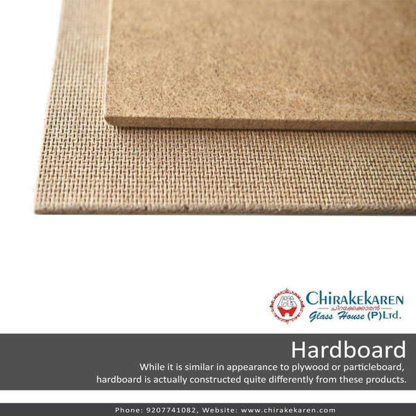 Hardboard
While it i
