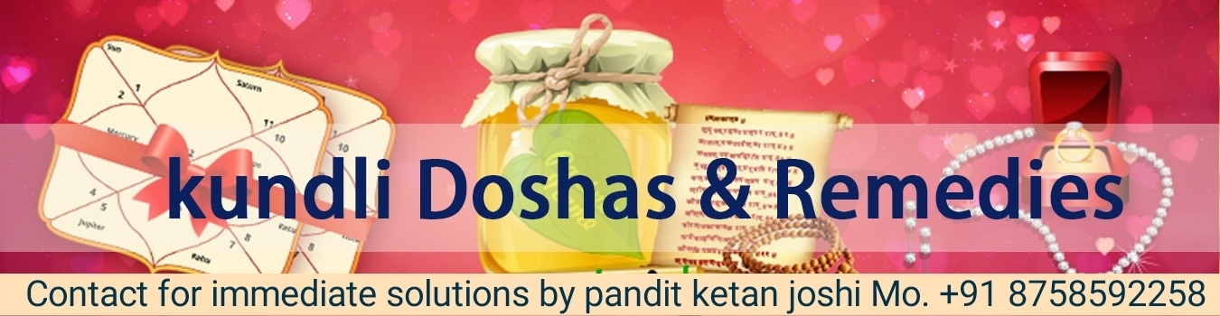 kundli Doshas & Reme