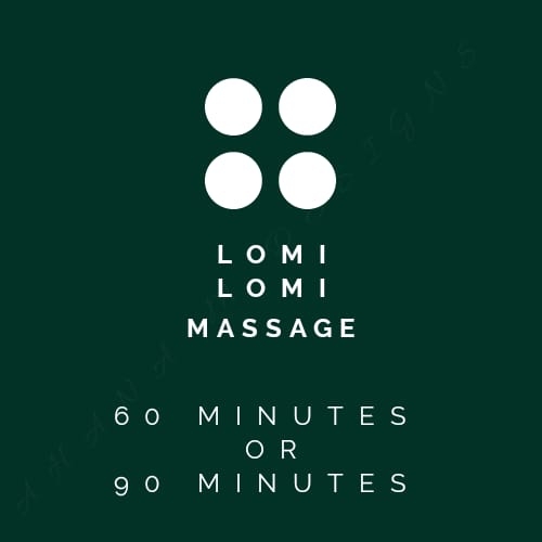 Lomi Lomi Massage Therapy 
Available : 
