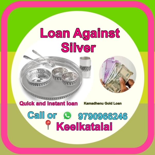 loan against silver keelkattal