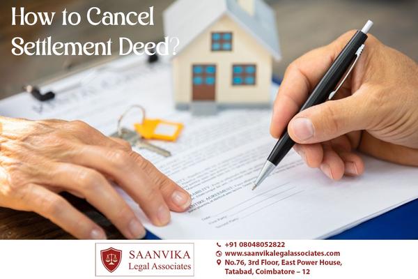 how to cancel settlement deed
