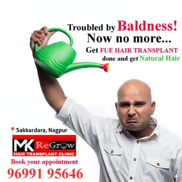 Searching best hair care treatments  MK Regrow Hair Transplant Clinic in  Nagpur