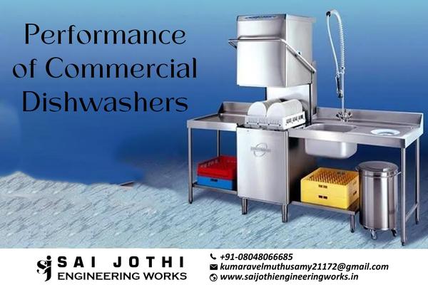 Commercial Dishwashers/ Performance of Commercial 