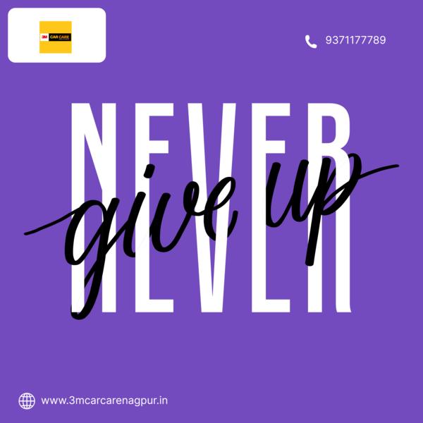 nevergiveup