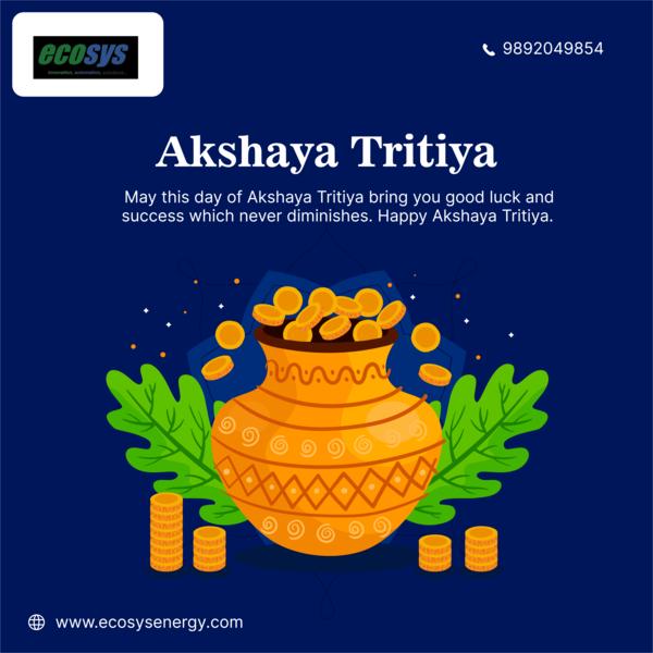 May this Akshaya Tritiya bring abundance, prosperi