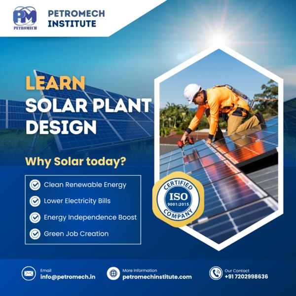 Why Learn Solar Plant Des