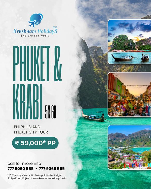 PHUKET -KRABI
✈️ Phuket & Krab