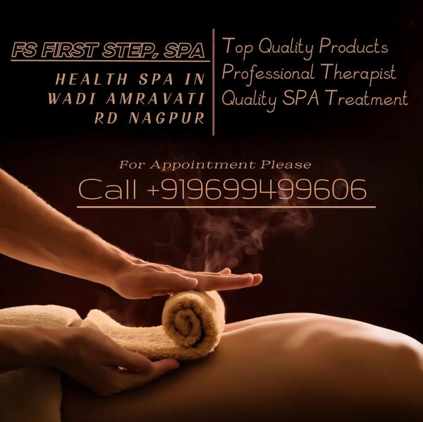 Types of Massage in FS First Step Spa in