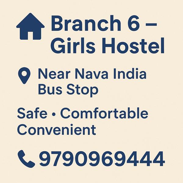 🏠 Branch 6 – Girls Hostel 📍