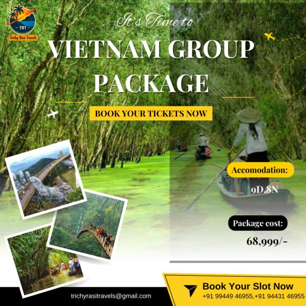 trichy to vietnam holiday trav