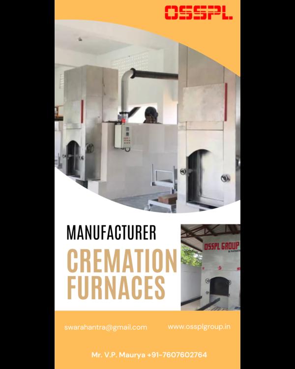 🔥 OSSPL GROUP CREMATION FURNACES MANUFACTURERSP