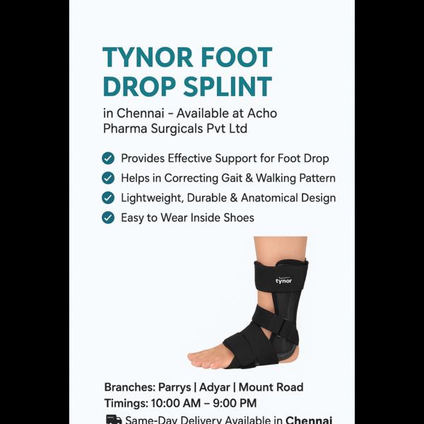 Tynor Foot Drop Splint in Chen