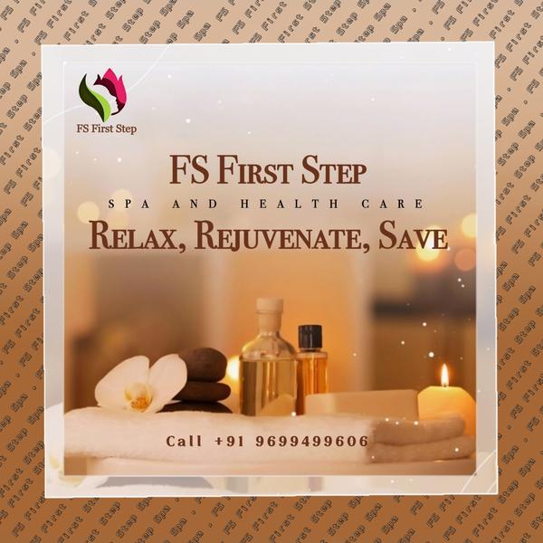 Relax, Rejuvenate, Save FS FIRST STEP SP