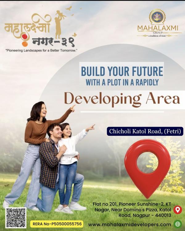 *We are on Katol Road* Mahalaxmi Infra Launching N