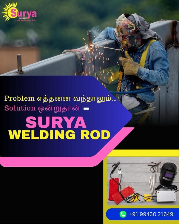 Surya Welding Rods are truly the best choice for w