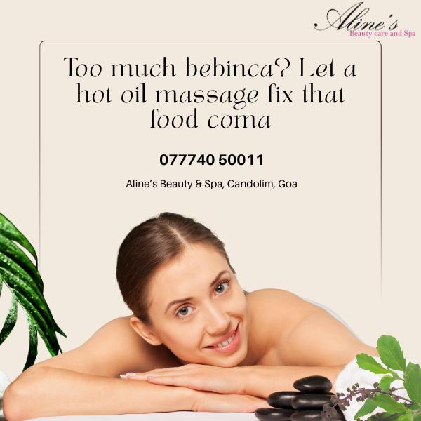 Too much bebinca? Let a hot oil massage 