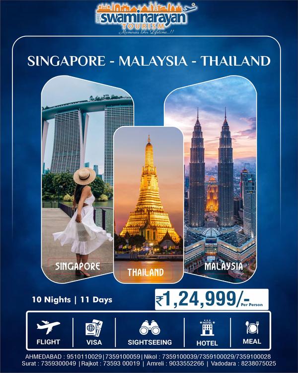  SINGAPORE • MALAYSIA • THAILA