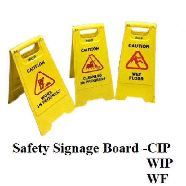 Safety sign boards with CIP, WIP, and WF codes are