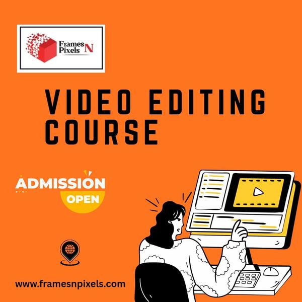 Enroll in our Video Editi