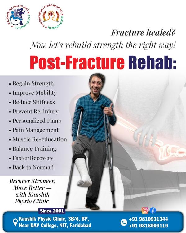 Post fracture physiotherapy of