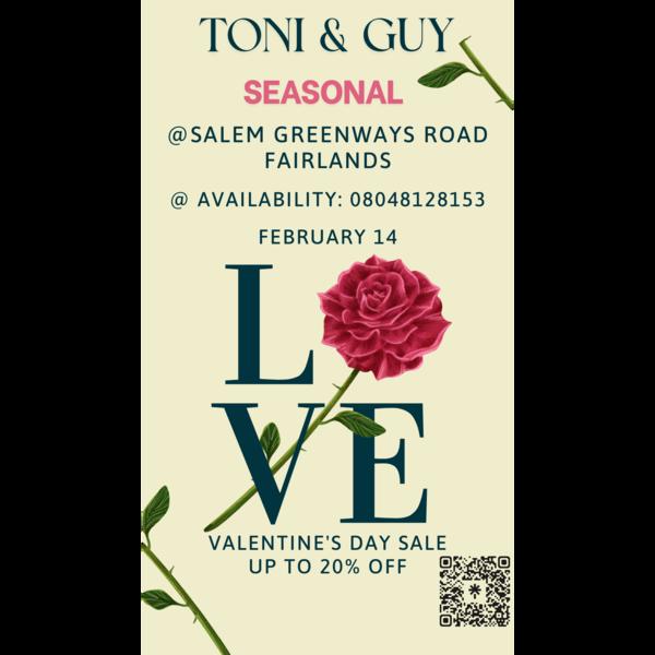 Valentine’s Day Sale at Toni & Guy Salem