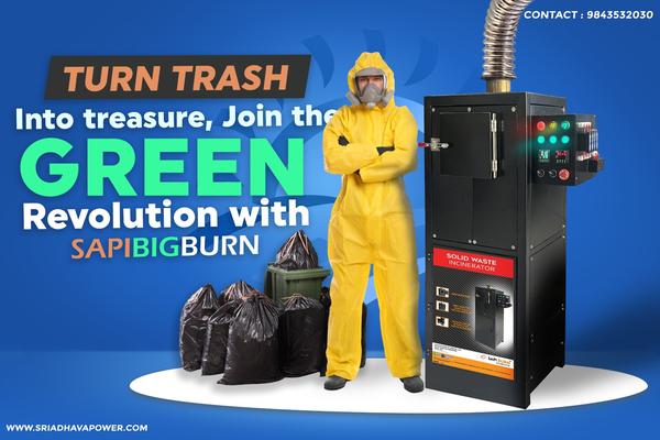 Introducing SAPI BIG BURN Solid Waste Incinerator 