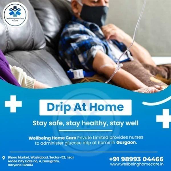 Drip Services At Home in Gurga