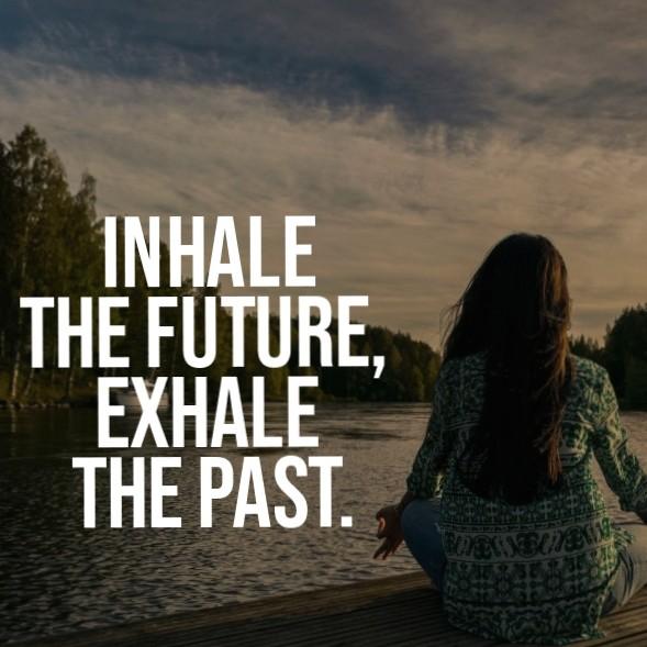 INHALE THE FUTURE, EXHALE THE 