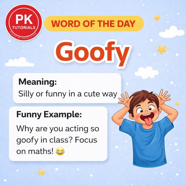 Goofy: Silly or funny in 
