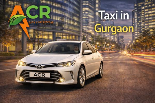 Reliable Taxi in Gurgaon | Aja