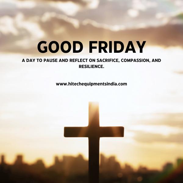 Good Friday: A Time for R