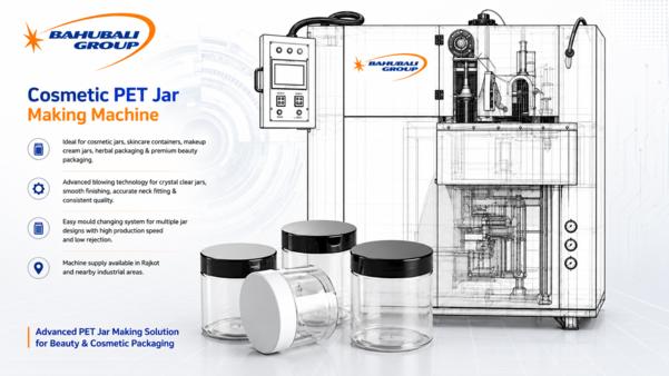 Cosmetic PET Jar Making Machine in Rajkot Gujarat 