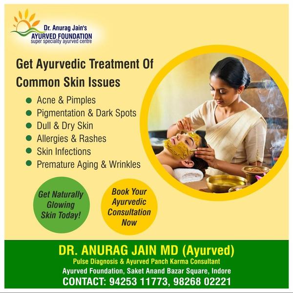 Ayurvedic Skin Treatment in Indore
	
Loo