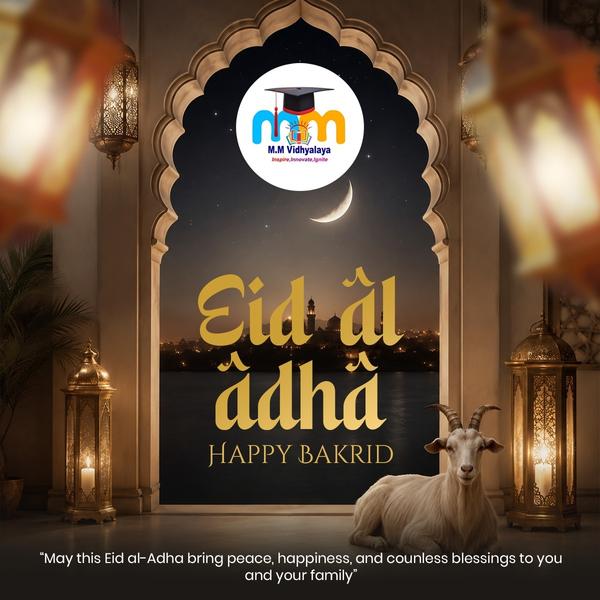 🌙✨ Bakrid Mubarak! ✨🌙 May th