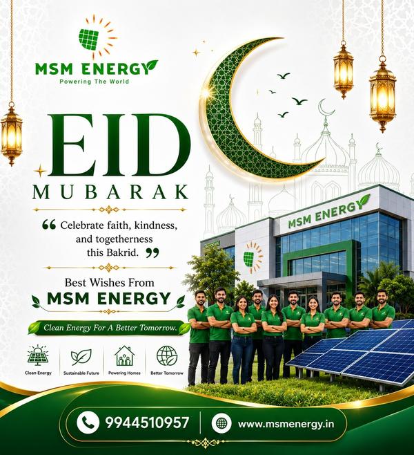 On this blessed occasion of Bakrid, MSM Energy wis