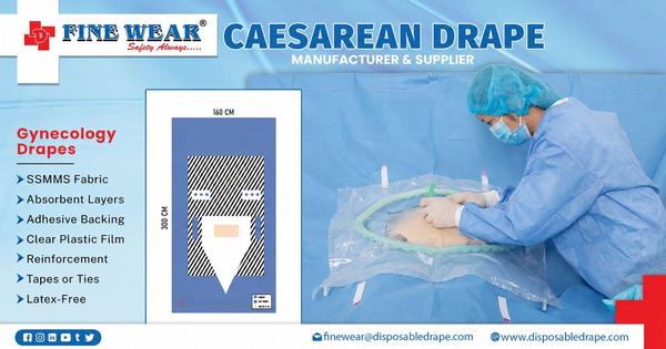 CAESAREAN DRAPE MANUFACTURER & SUPPLIER IN INDIA.