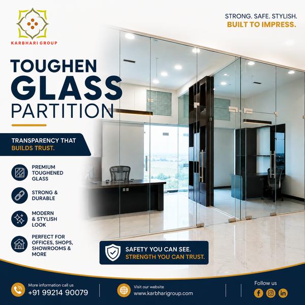 Toughened Glass Partitions – Office ka naya standa